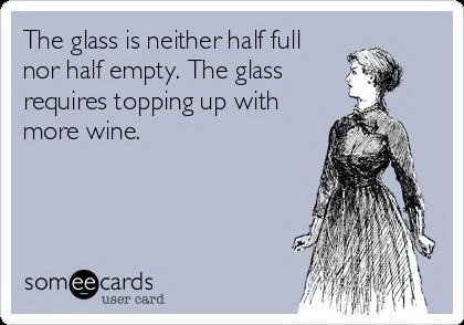 Half full or Half Empty Glass