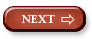 Next >>