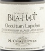 Domaine De Bila-Haut Occultum Lapidem M. Chapoutier 2009