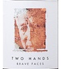 Two Hands Wines Brave Faces Grenache Shiraz Mataro 2012