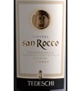 Capitel San Rocco Tedeschi Valpolicella Superiore Ripasso 2009