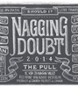 Nagging Doubt The Pull 2012