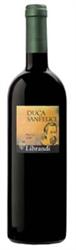 Librandi Duca San Felice Riserva Rosso Gaglioppo 2007