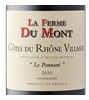 La Ferme du Mont Le Ponnant Côtes du Rhône-Villages 2020