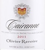 Olivier Ravoire Cairanne 2011