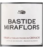Bastide Miraflors Vieilles Vignes Syrah Grenache 2015