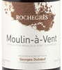 Georges Duboeuf Rochegres Moulin-à-Vent 2011