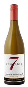 Township 7 Vineyards & Winery Reserve  Pinot Gris 2018