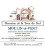 Domaine De La Tour Du Bief Moulin-À-Vent 2005