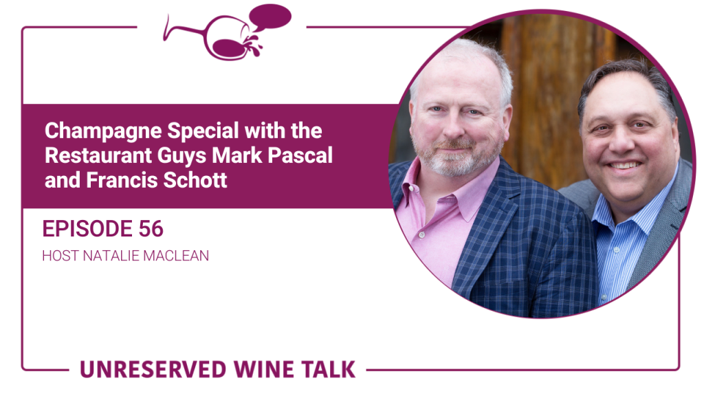 Champagne Special with the Restaurant Guys Mark Pascal and Francis ...