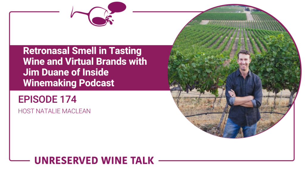 Retronasal Smell in Tasting Wine and Virtual Brands with Jim Duane of