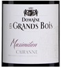 Domaine les Grands Bois Cuvée Maximilien 2017