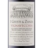 I Giusti & Zanza Vigna Vecchia 2015