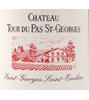 Château Tour Du Pas Saint-Georges 2009