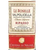 Negrar Le Roselle Valpolicella Ripasso Classico Superiore 2013