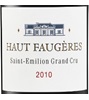 Château Haut Faugères 2010