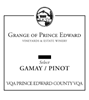 Grange of Prince Edward Estate Winery Gamay Pinot Noir 2014