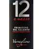 Varvaglione 12 e Mezzo del Salento Primitivo 2012