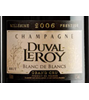 Duval Leroy Brut Blanc De Blancs  Champagne 2006