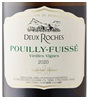 Deux Roches Vieilles Vignes Pouilly-Fuissé 2020