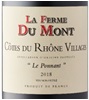 La Ferme du Mont Winery Le Ponnant Côtes du Rhône-Villages 2018