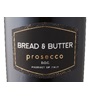 Bread & Butter Prosecco