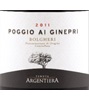 Argentiera Poggio Ai Ginepri 2011