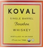 Koval Single Barrel Bourbon Whiskey