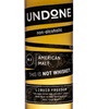 Undone Not Whiskey