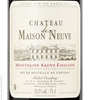 Château Maison Neuve Meritage 2010