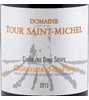 Domaine Tour Saint-Michel Cuvée des Deux Soeurs 2012
