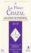 La Fleur Chazal Grand Cru Scea Vignobles Sauterel Blend - Meritage 2010