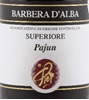 Pier Pajun Superiore Barbera D'alba 2009