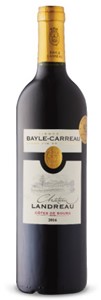 Bayle-Carreau Château Landreau 2016