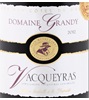 Domaine Grandy Vacqueyras Caves Les Coteaux Du Rhône 2010