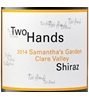 Two Hands Wines Samantha's Garden Shiraz 2014
