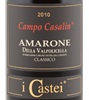 I Castei Campo Casalin Amarone Della Valpolicella Classico 2010