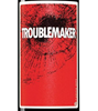 Troublemaker Austin Hope Syrah Mourvedre