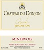 Château Du Donjon Grande Tradition Caroline Et Jean Panis Vignerons 2009