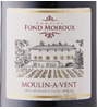 Domain Fond Moiroux Moulin-À-Vent 2011