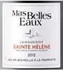 Les Grands Chais De France Mas Belles Eaux St. Helene 2012