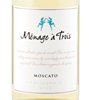 Ménage à Trois Moscato 2012