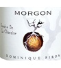 Morgon Dominique Piron Domaine De La Chanaise 2010