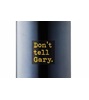 Don't Tell Gary Shiraz 2023