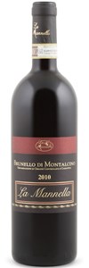 La Mannella Brunello Di Montalcino 2010