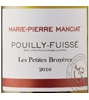 Marie-Pierre Manciat Les Petites Bruyères Pouilly-Fuissé 2016