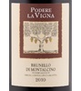 Podere La Vigna Brunello Di Montalcino 2010