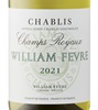 William Fèvre Champs Royaux Chablis 2021