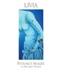 Livia Feteasca Neagra 2009
