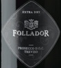 Follador Extra Dry Prosecco